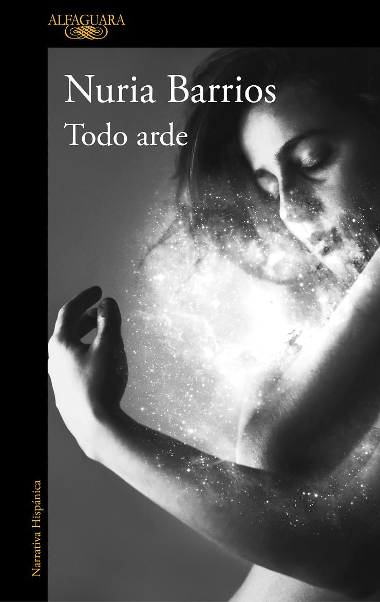 Todo arde | 9788420438498 | Barrios Fernández, Nuria