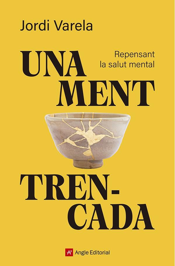 Una ment trencada | 9791387853594 | Varela i Pedragosa, Jordi