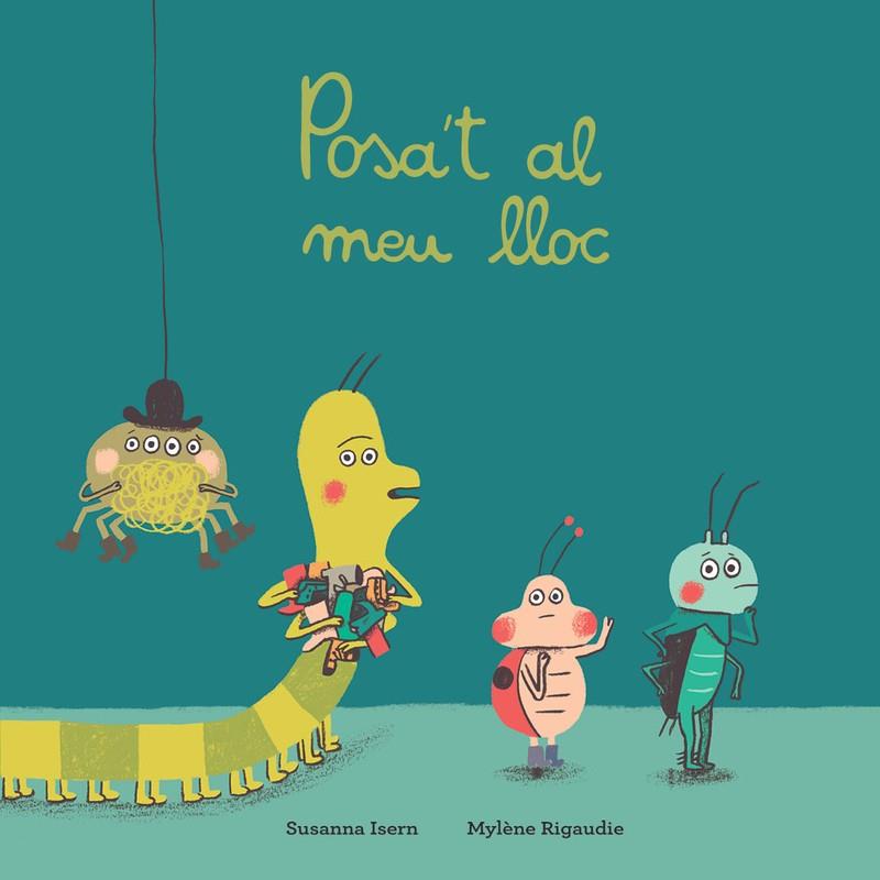 Posa't al meu lloc | 9788417673390 | Isern, Susanna