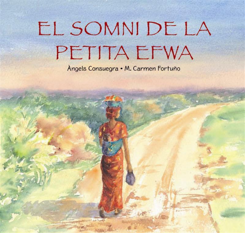 El somni de la petita Efwa | 9788489825666 | Consuegra, Angels