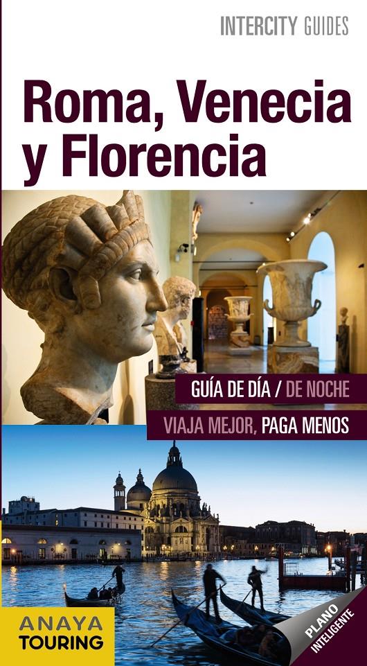 Roma, Venecia y Florencia | 9788499359281 | Anaya Touring/Prior Venegas, María/Morán, Isabel/García Yelo, María