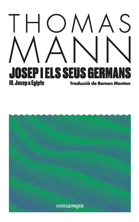Josep i els seus germans III | 9791387969080 | Mann, Thomas