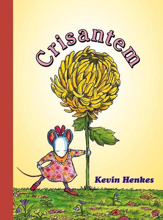 Crisantem | 9788418900556 | Henkes, Kevin