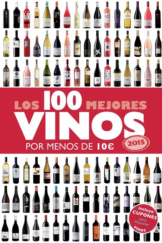 Los 100 mejores vinos por menos de 10 euros | 9788408132233 | Estrada Alonso, Alicia