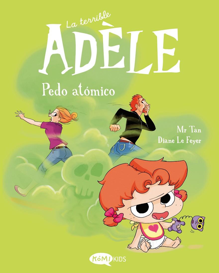La terrible Adèle 14 Pedo atómico | 9791387744434 | Mr Tan