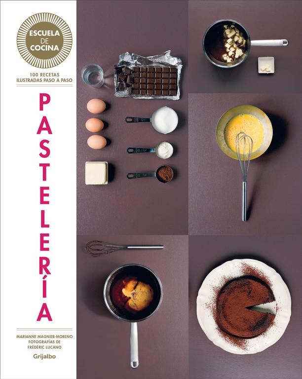 PASTELERIA NUEVO DISEÑO (ESCUE | 9788416220434 | Marianne Magnier-Moreno