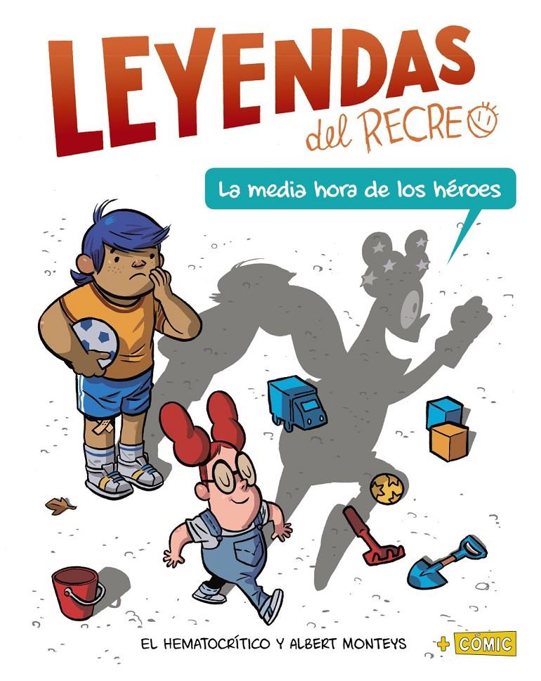 La media hora de los héroes | 9788469866436 | Hematocrítico, El