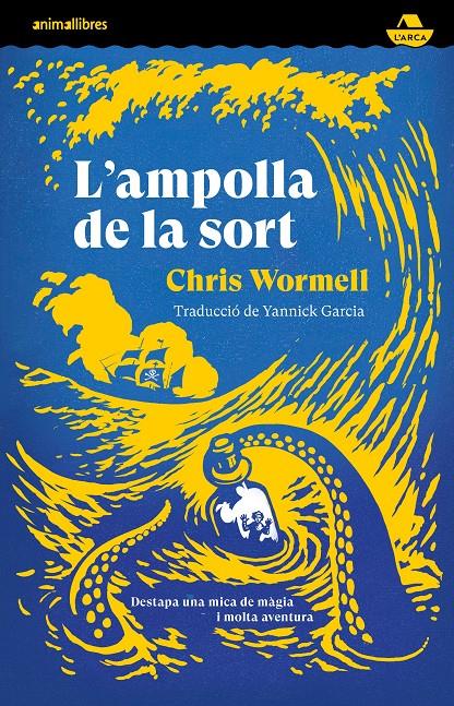 L'ampolla de la sort | 9788419659378 | Chris Wormell