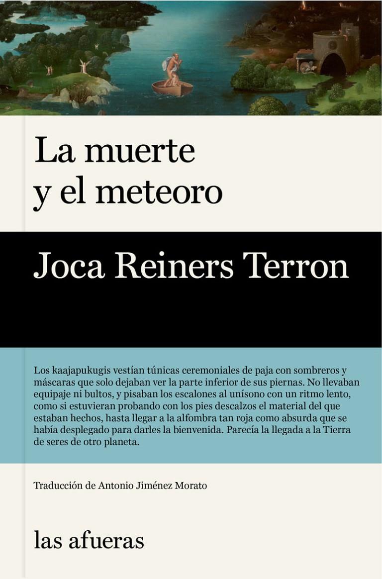 La muerte y el meteoro | 9788412894394 | Reiners Terron Joca