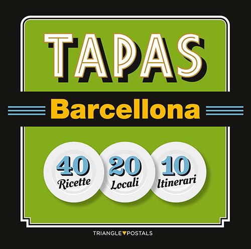 Tapas ITALIÀ | 9788484785996 | Barril Cuixart, Joan/Liz Rodríguez, Josep/Garcia Jose, Jordi