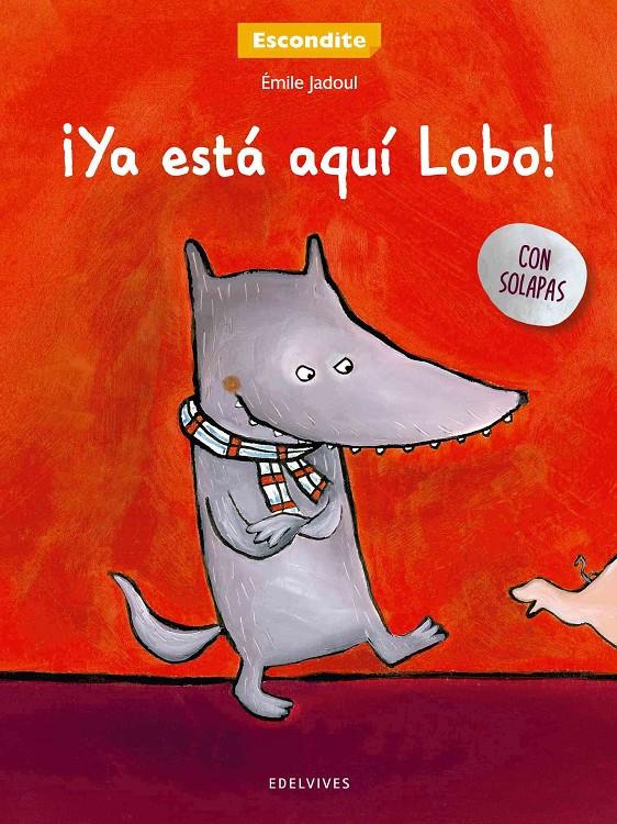 ¡YA ESTA AQUI LOBO! | 9788426393234 | Émile Jadoul