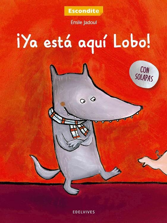 ¡YA ESTA AQUI LOBO! | 9788426393234 | Émile Jadoul