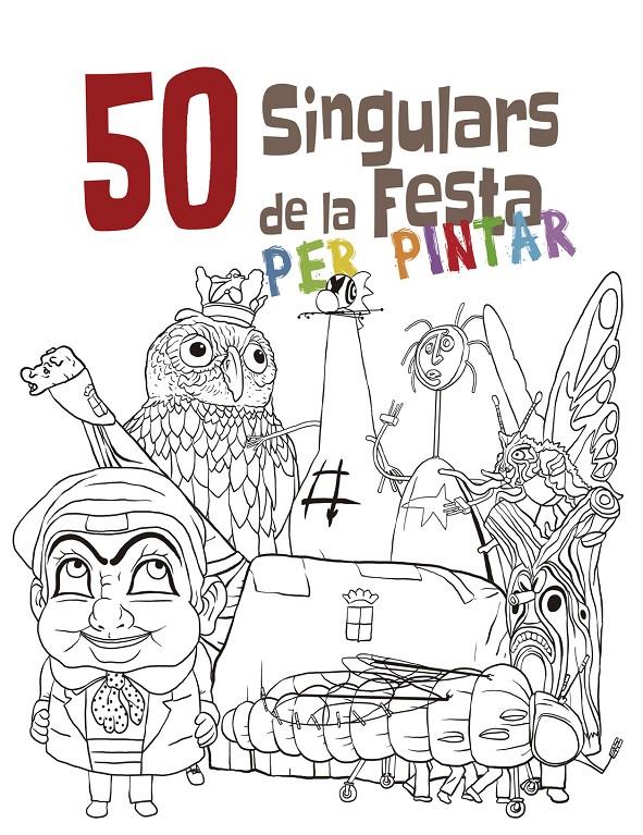 50 Singulars de la Festa per pintar | 9788492745494