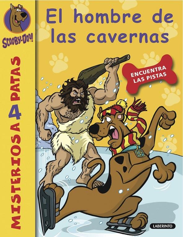 Scooby-Doo. El hombre de las cavernas | 9788484836650 | Gelsey, James