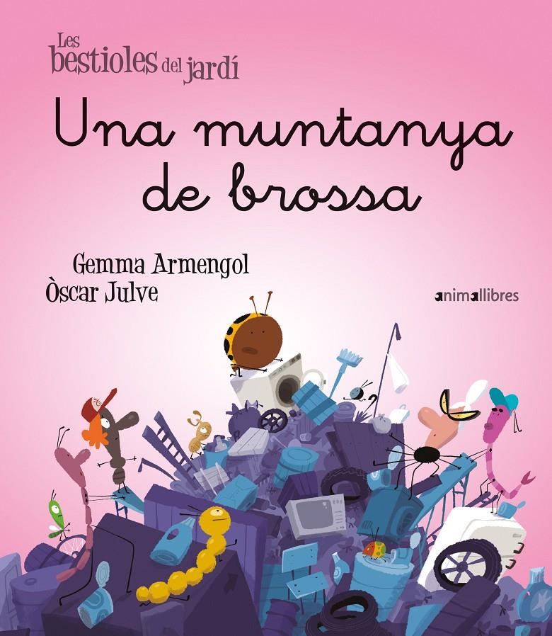 Una muntanya de brossa | 9788419659774 | Gemma Armengol