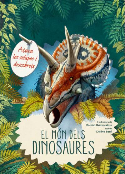 EL MON DELS DINOSAURES (VVKIDS) | 9788468269078 | García Mora, Román