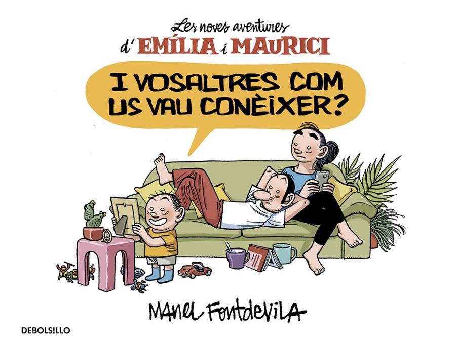 I vosaltres com us vau conèixer? (Emília i Maurici 1) | 9788466329934 | FONTDEVILA, MANEL