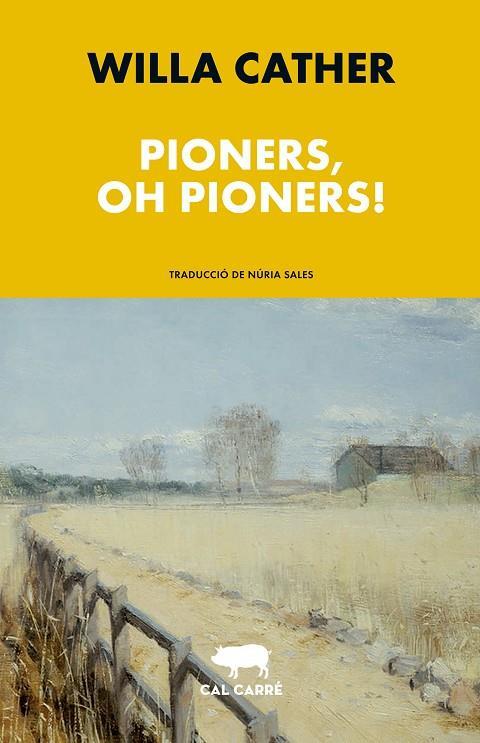 Pioners, oh pioners! | 9788412585636 | Cather, Willa