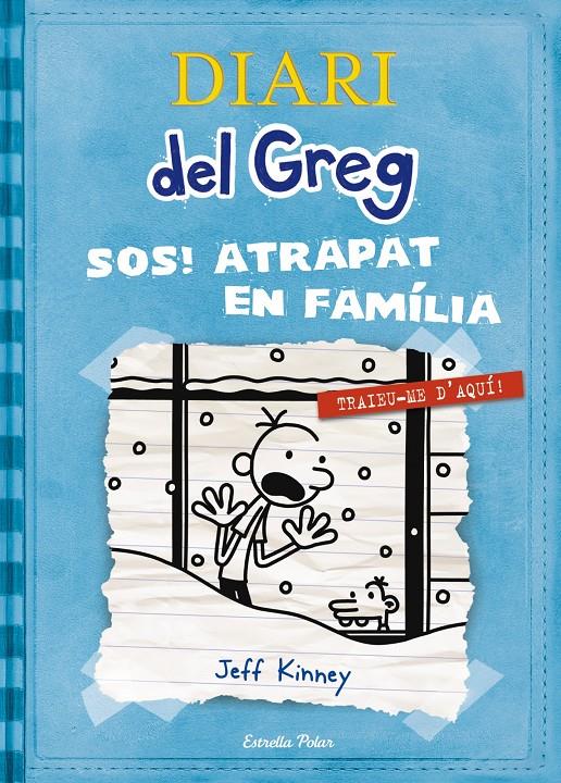 Diari del Greg 6. SOS Atrapat en família! | 9788499327303 | Jeff Kinney