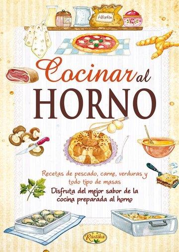 Cocinar al horno  | 9788493934392