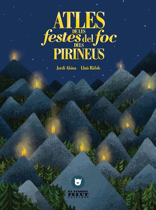 Atles de les Festes de Foc dels Pirineus | 9788409156979