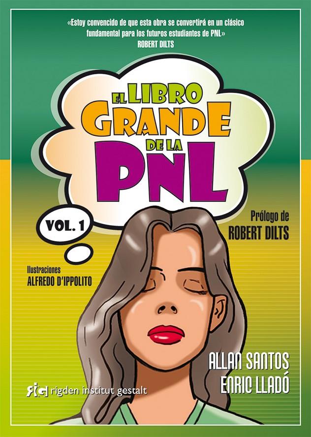 El libro grande de la PNL | 9788493917227 | Ferraz Santos, Allan/Lladó Micheli, Enric