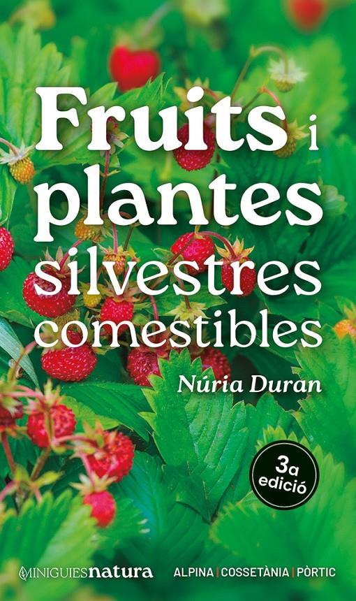 Fruits i plantes silvestres comestibles | 9788413563695 | Duran, Núria