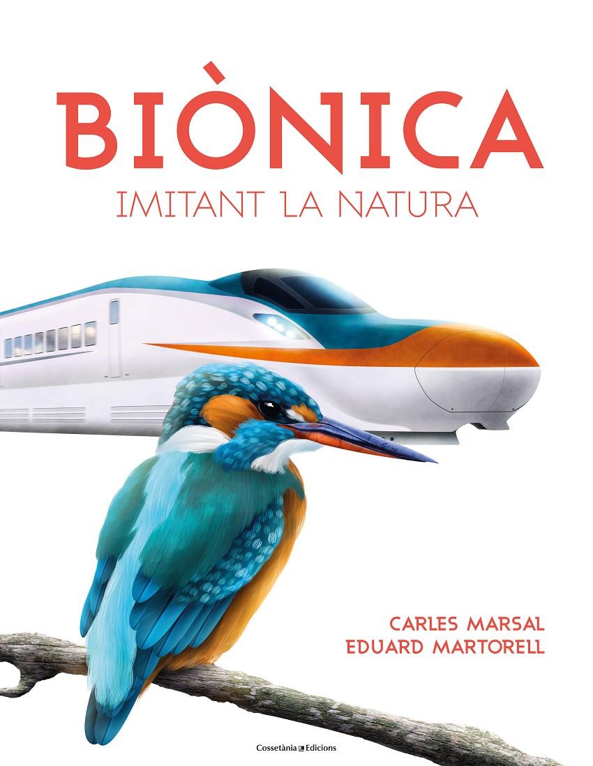 Biònica | 9788490347829 | Martorell i Sabaté , Eduard/Marsal Cervantes, Carles