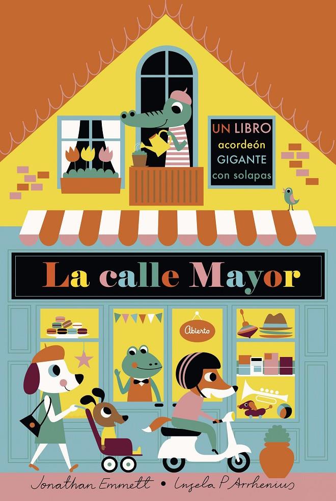 La calle mayor. Libro acordeón | 9788408187134 | Arrhenius, Ingela P./Emmett, Jonathan
