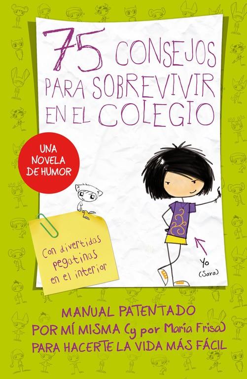 75 Consejos para sobrevivir en el colegio (Serie 75 Consejos 1) | 9788420410999 | FRISA, MARIA