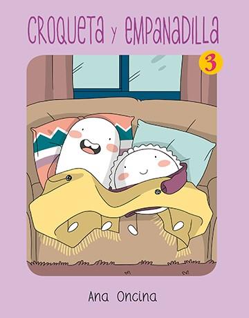 CROQUETA Y EMPANADILLA 3 | 9788416400591 | Oncina Tortosa, Ana
