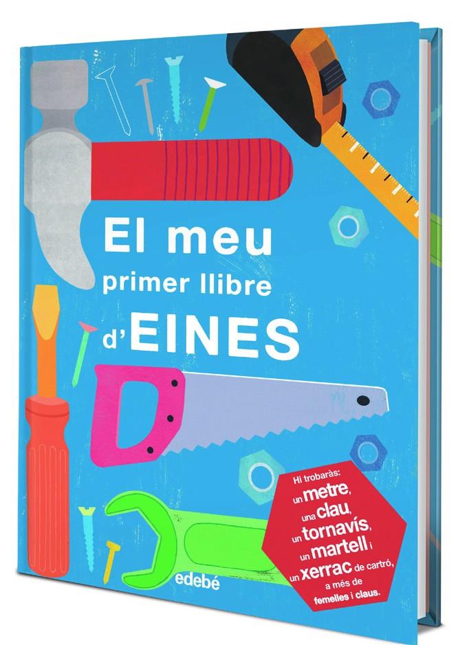 EL MEU PRIMER LLIBRE D?EINES | 9788468334417