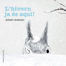 L'hivern ja és aquí! | 9788426144232 | Asensio Navarro, Albert