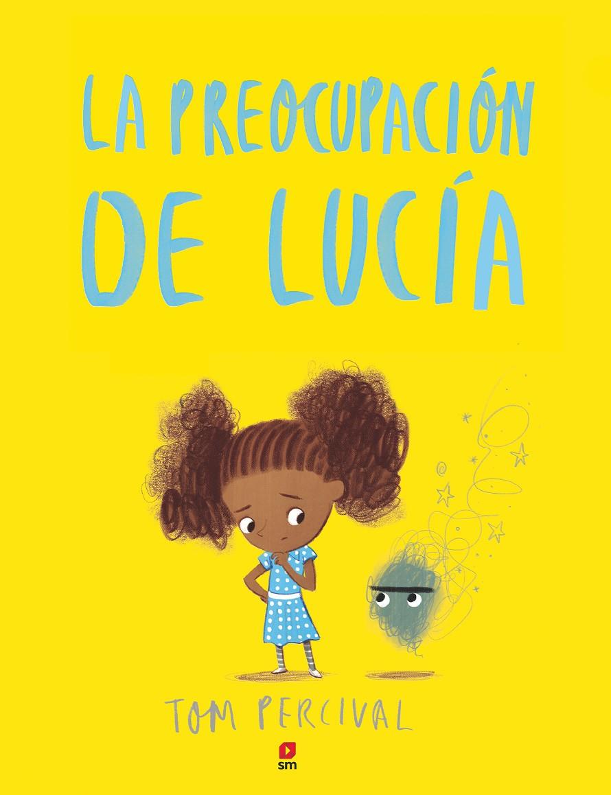 LA PREOCUPACION DE LUCIA | 9788491073499 | Percival, Tom