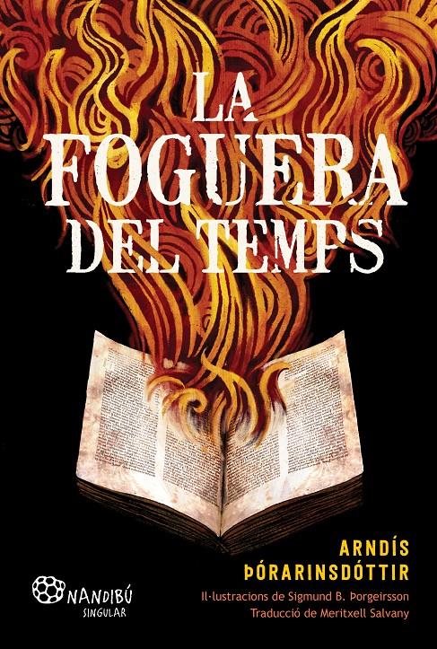 La foguera del temps | 9788413035529 | Þórarinsdóttir, Arndís