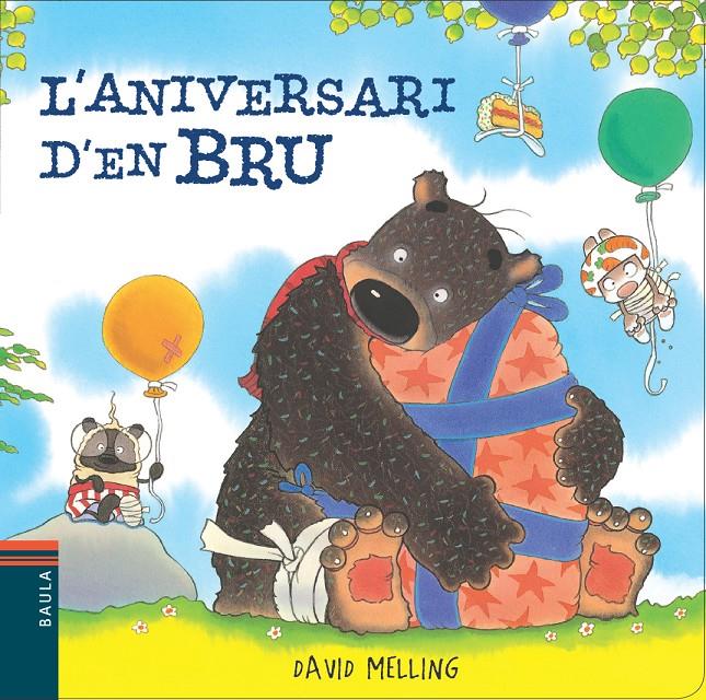 L'ANIVERSARI D'EN BRU | 9788447928415 | Melling, David