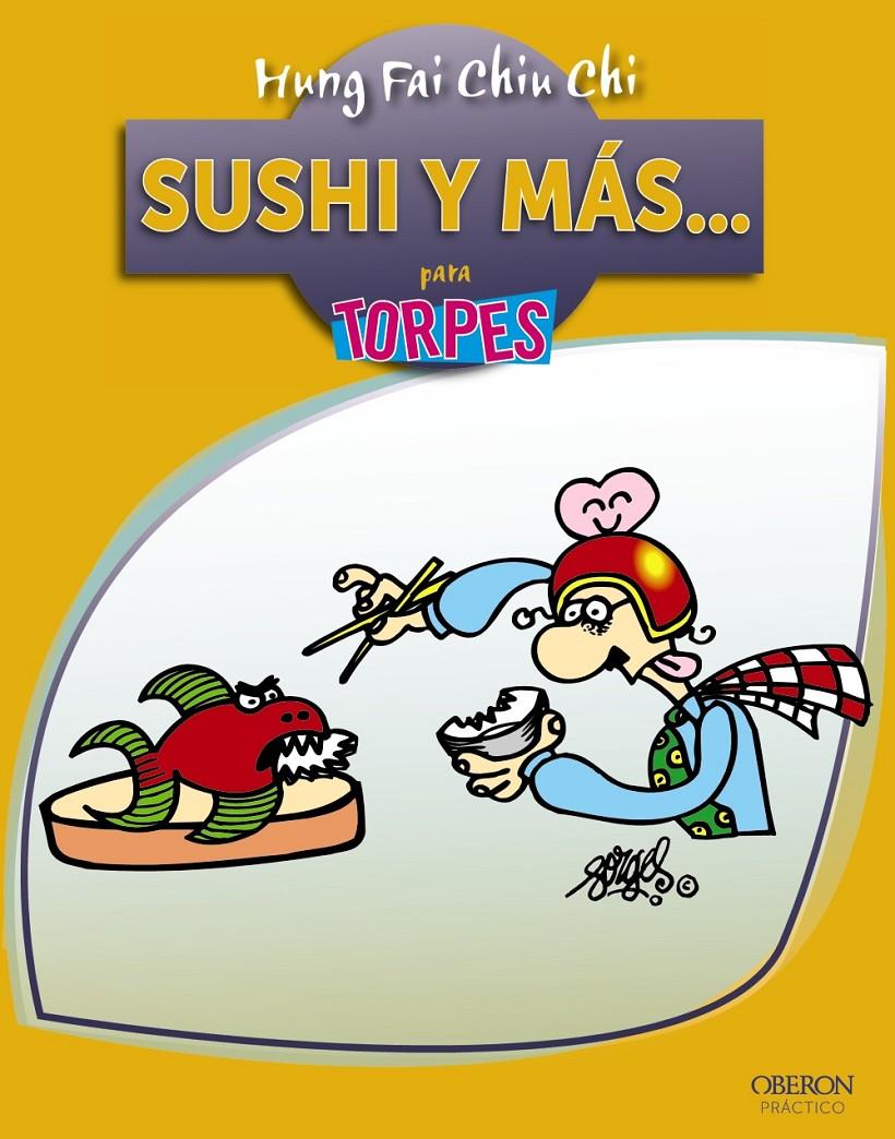 Sushi y más | 9788441532601 | Chiu Chi, Hung Fai