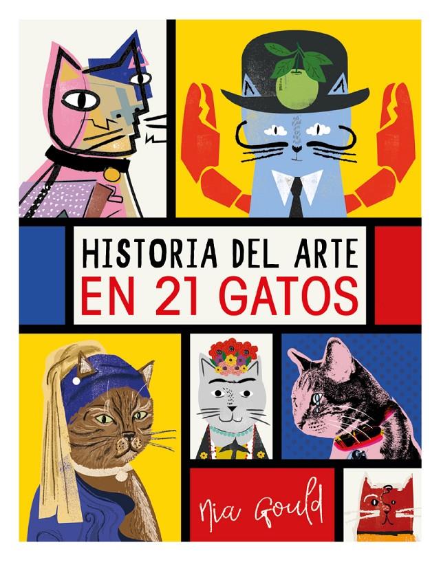 Historia del arte en 21 gatos | 9788499796284 | Vowles, Diana/Norbury, Jocelyn