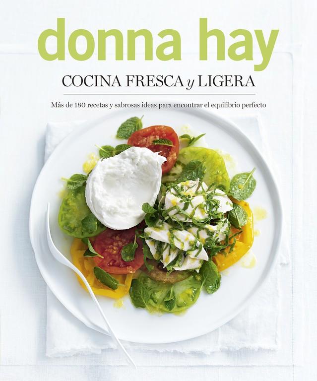 COCINA FRESCA Y LIGERA | 9788466662185 | Hay, Donna