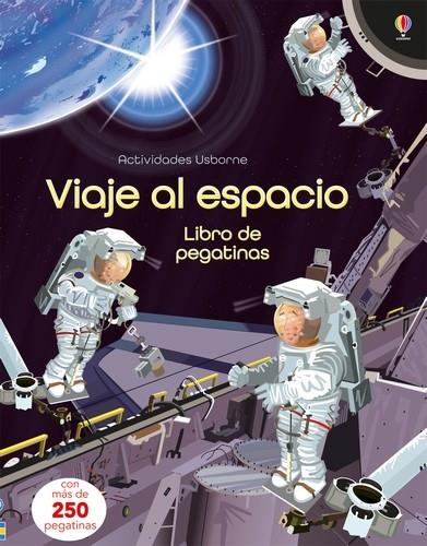 EL VIAJE AL ESPACIO PEGATINA | 9781474910088 | Watt, Fiona/Watt, Fiona/Watt, Fiona/Watt, Fiona/Watt, Fiona/Watt, Fiona