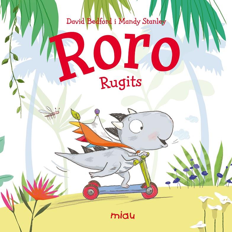 RORO RUGITS | 9788416082841 | David Bedfort