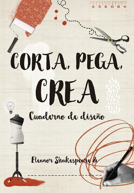 Corta Pega Crea | 9788416497263 | Shakespeare, Eleanor