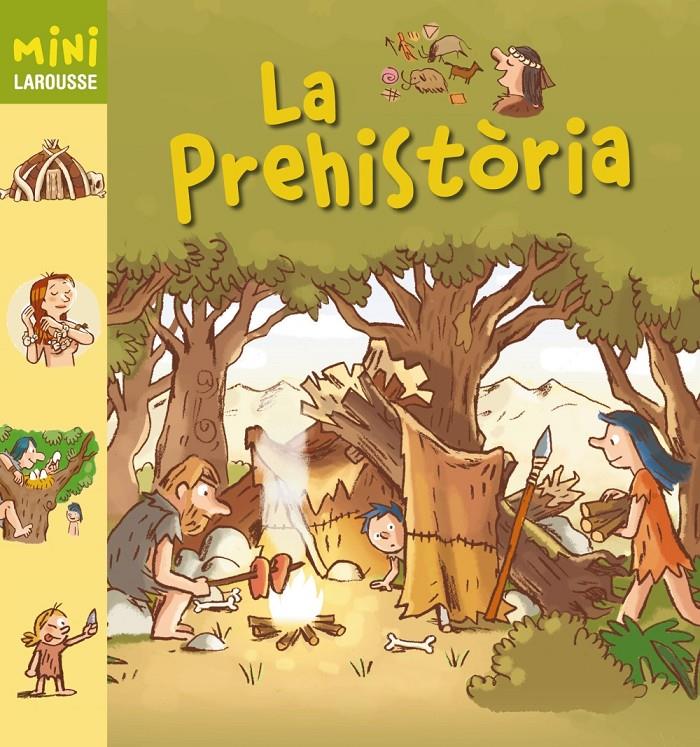 La Prehistòria | 9788415785798 | Larousse Editorial