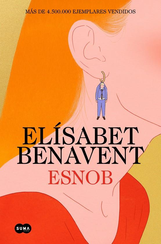 Esnob (edición especial limitada en tapa dura) | 9788410257085 | Benavent, Elísabet