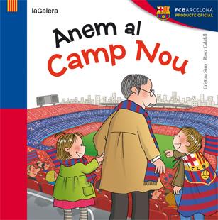 Anem al Camp Nou | 9788424652944 | Sans Mestre, Cristina