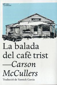 La balada del cafè trist | 9788494348181 | McCullers, Carson