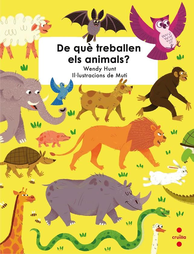 C-DE QUE TREBALLEN ELS ANIMALS? | 9788466143455 | Hunt, Wendy