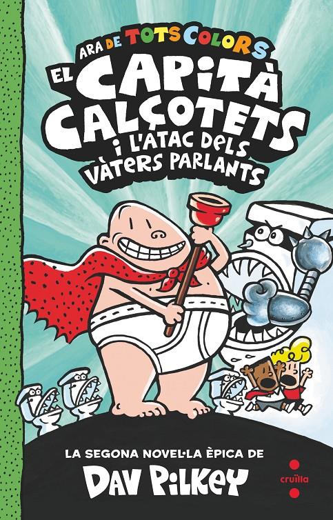 C- CC.2 - EL CC I L'ATAC DELS VÀTERS PAR | 9788466149686 | Pilkey, Dav