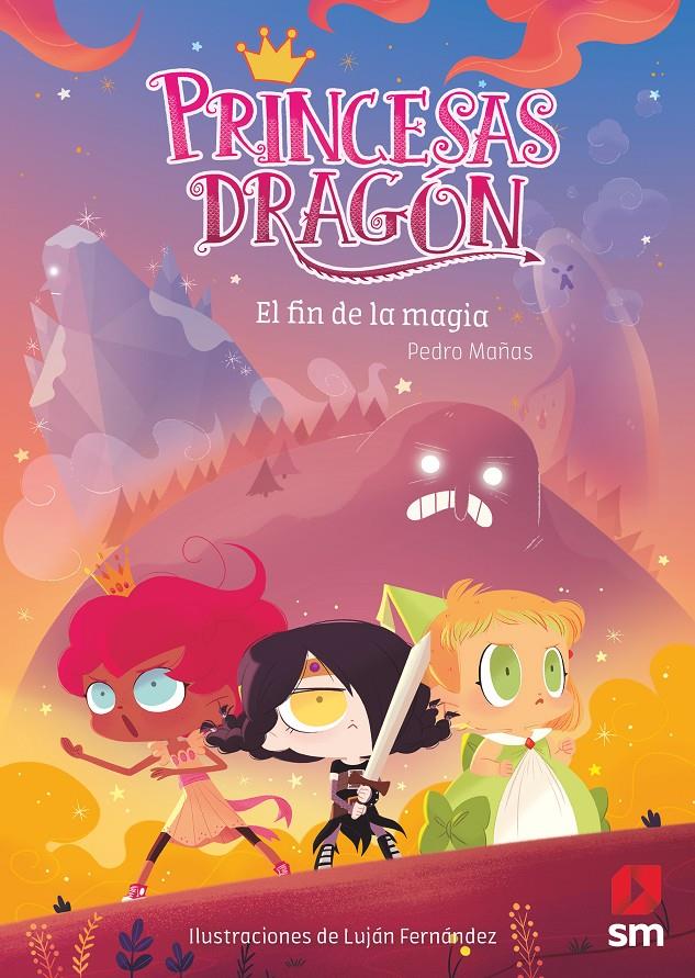 Princesas Dragón: El fin de la magia | 9788491828266 | Mañas Romero, Pedro