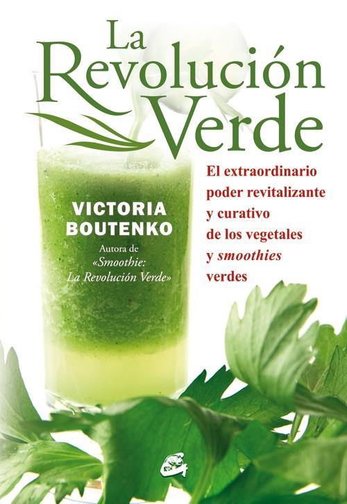 La revolución verde | 9788484454397 | Boutenko, Victoria